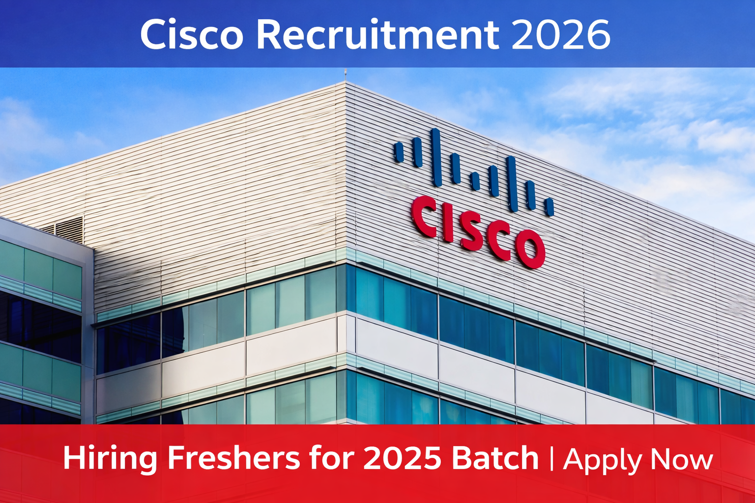 Cisco Recruitment 2026