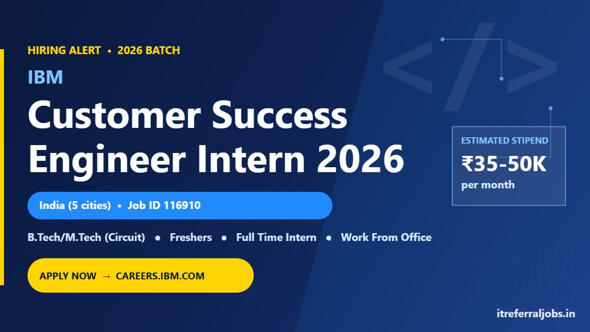 IBM Customer Success Engineer Intern 2026 – Apply Online (Job ID 116910)