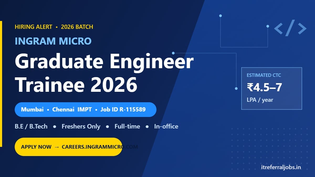 Ingram Micro Graduate Engineer Trainee 2026 — Mumbai & Chennai