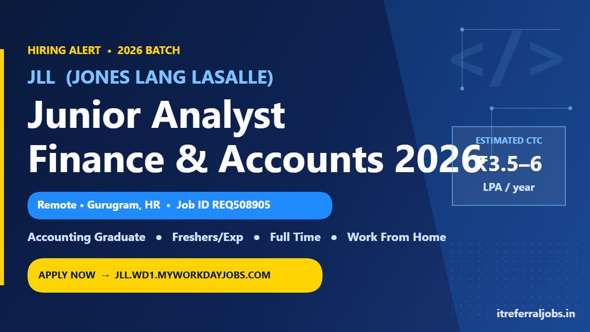 JLL Junior Analyst Finance & Accounts Remote Job in Gurugram 2026 | Apply Now