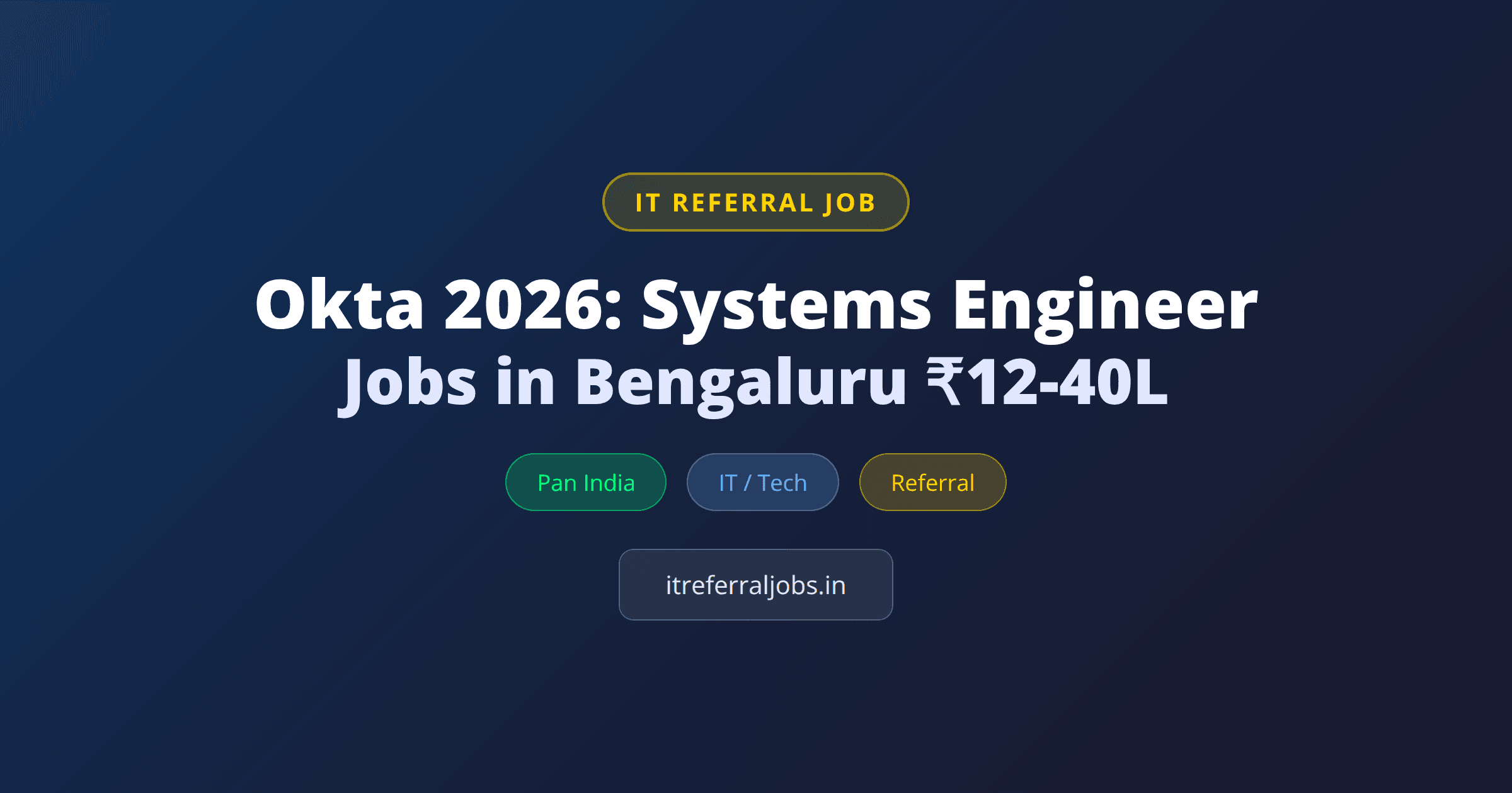Okta Systems Engineer Bengaluru Jobs 2026 - Hybrid Role Banner