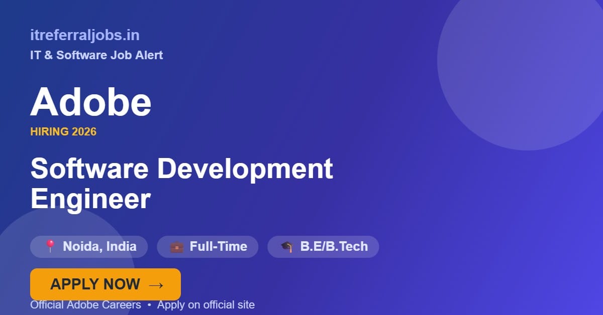 Adobe Software Development Engineer Jobs 2026 in Noida | Apply Now