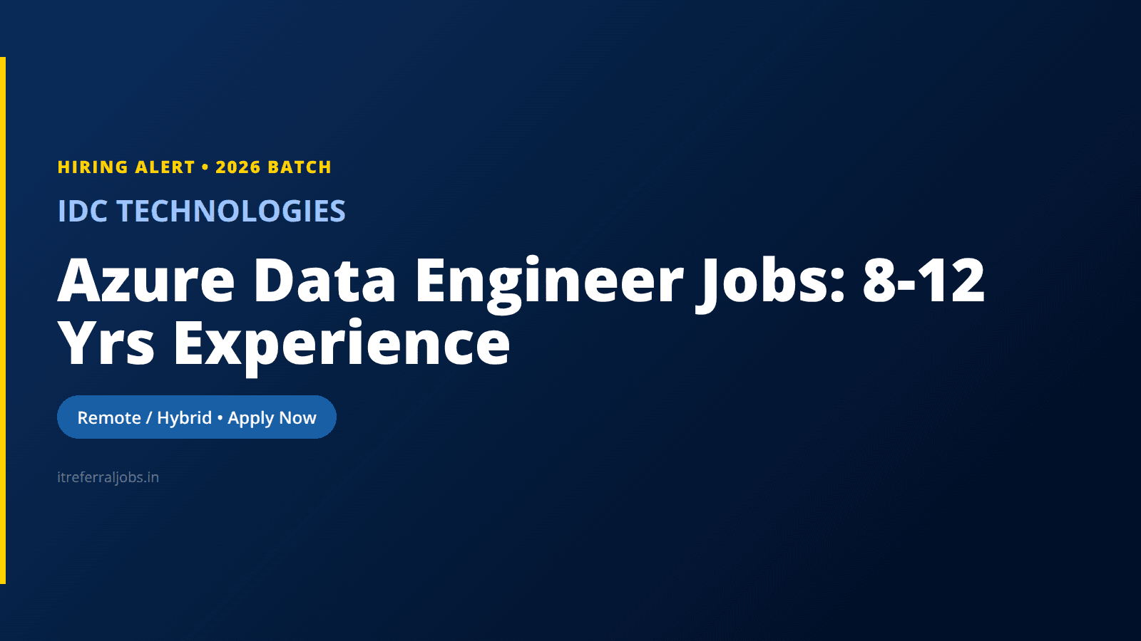 Azure Data Engineer Jobs: 8-12 Yrs Experience