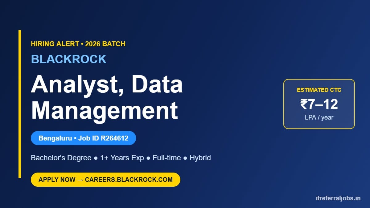BlackRock Analyst Jobs 2026 – Data Management, Bengaluru