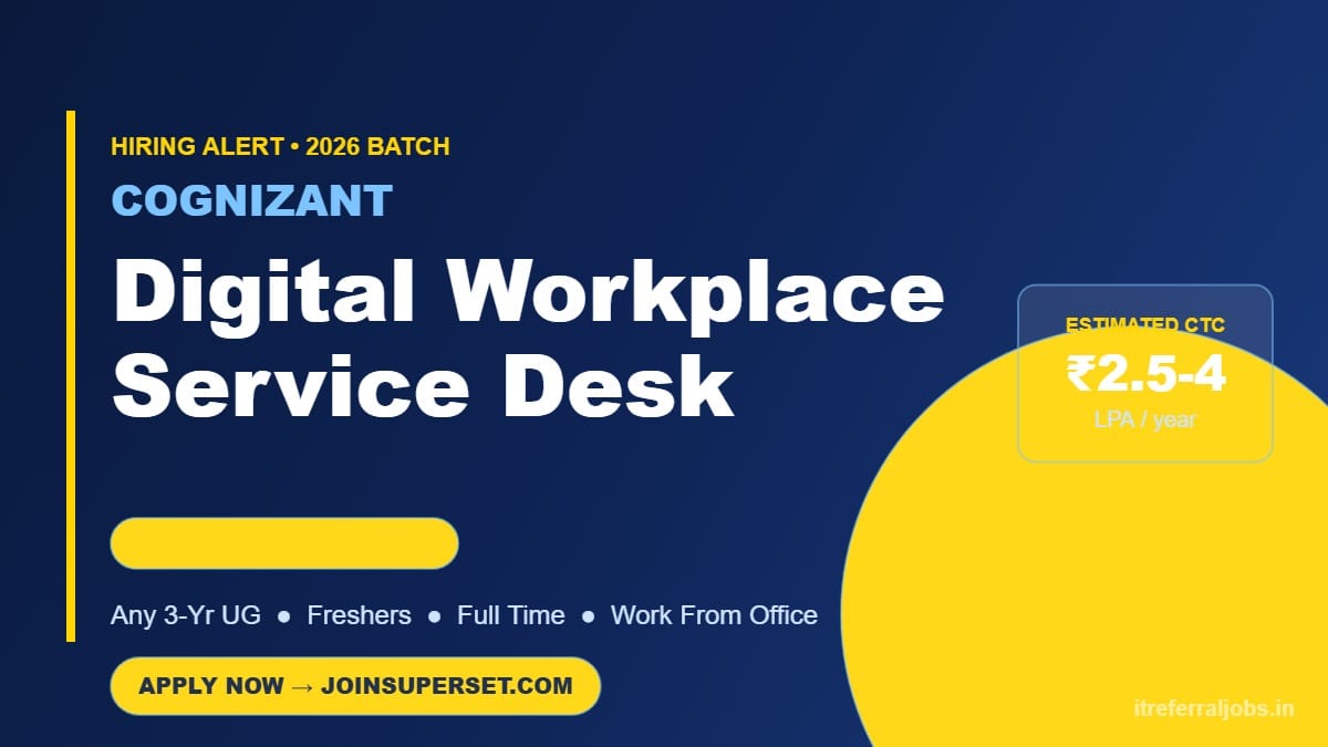Cognizant Service Desk Jobs 2026 | Freshers Off Campus PAN India