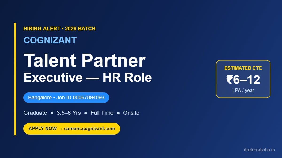 Cognizant Talent Partner Jobs 2026 | Bangalore & Chennai