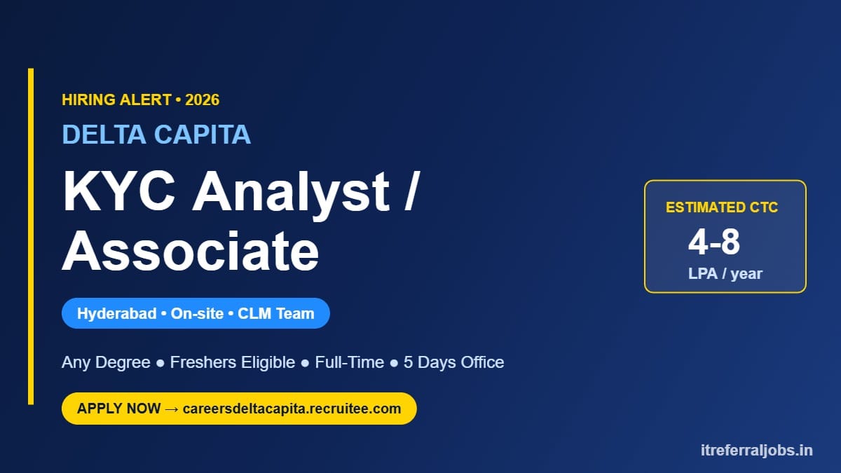 Delta Capita KYC Analyst Jobs in Hyderabad 2026 – Apply Now