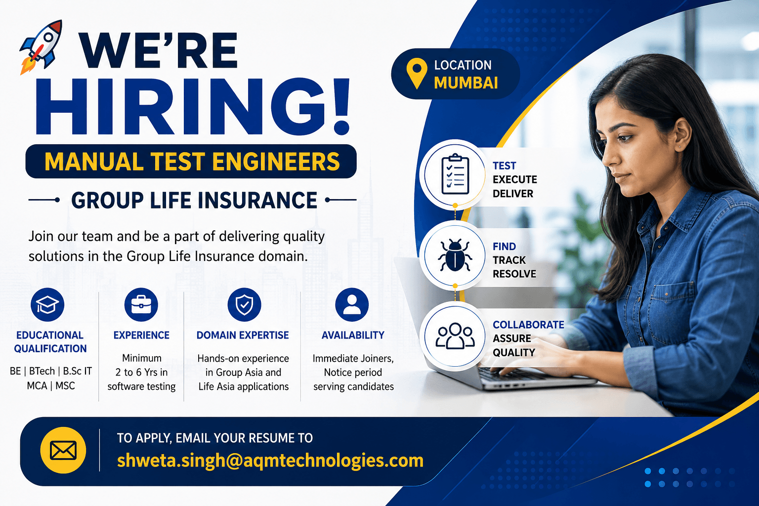 We’re Hiring: Manual Test Engineers – Group Life Insurance | Mumbai