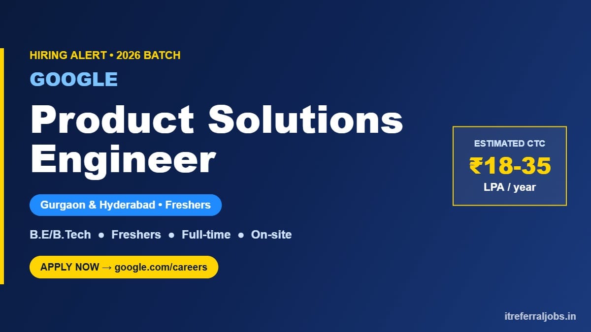 Google Product Solutions Engineer Jobs 2026 | Gurgaon & Hyderabad