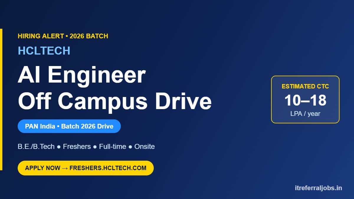 HCLTech Off Campus Drive 2026: AI Engineer for Freshers (₹10–18 LPA)