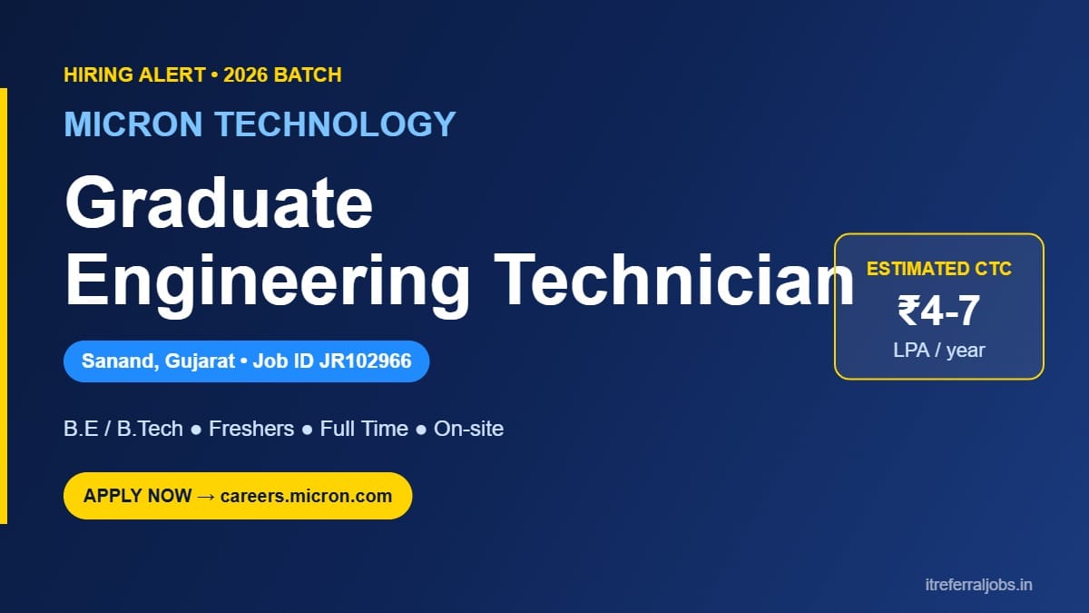 Micron Recruitment 2026: Graduate Engineering Technician, Sanand