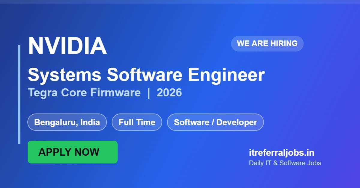 NVIDIA Systems Software Engineer Jobs 2026 in Bengaluru | Apply Now