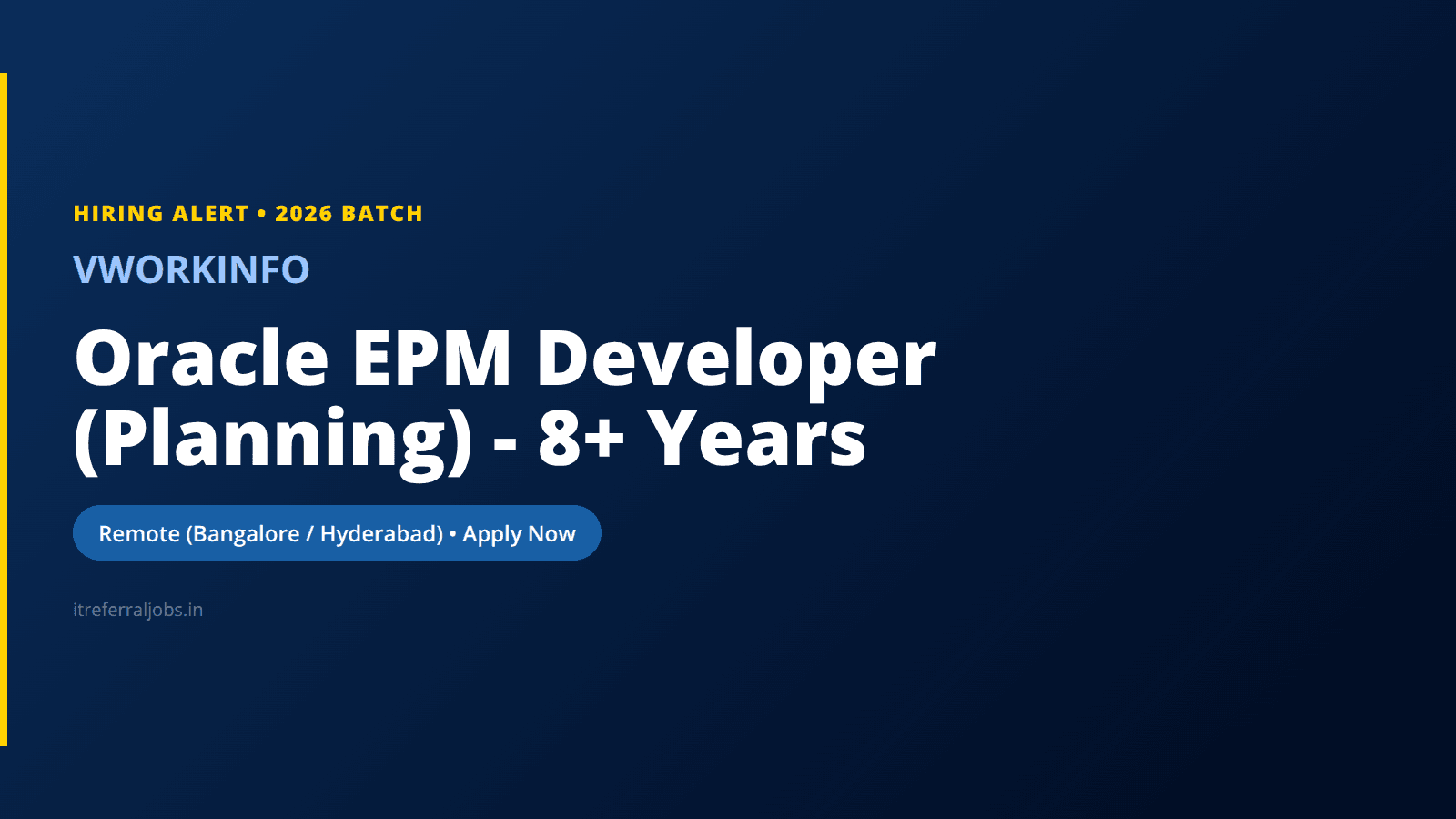 Oracle EPM Developer (Planning) – 8+ Years