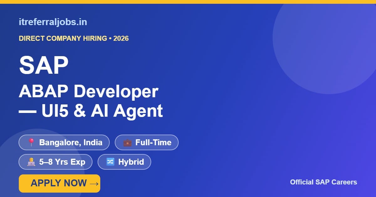 SAP ABAP Developer Jobs 2026 in Bangalore | UI5 & AI Agent | Apply Now