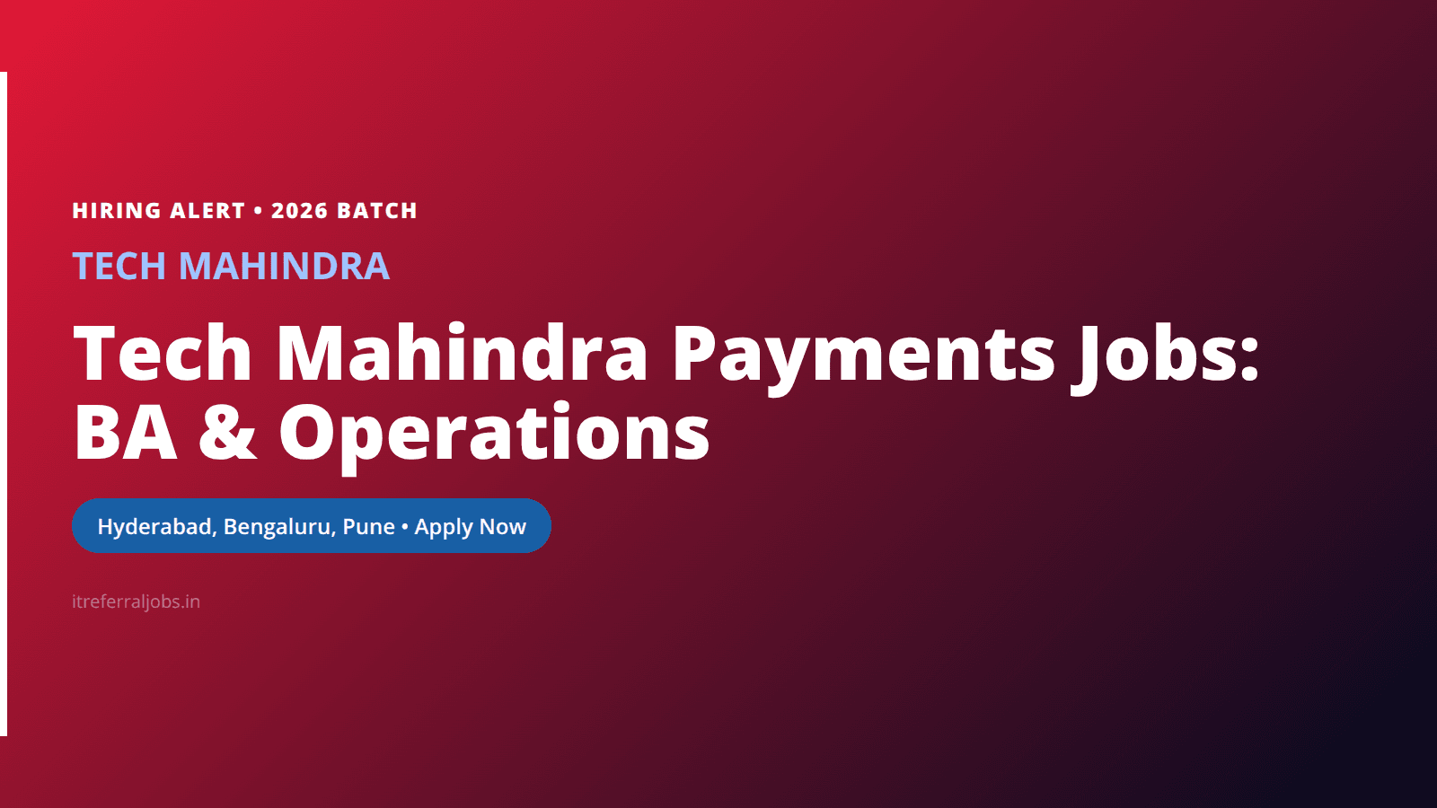 Tech Mahindra Payments Jobs: BA & Operations