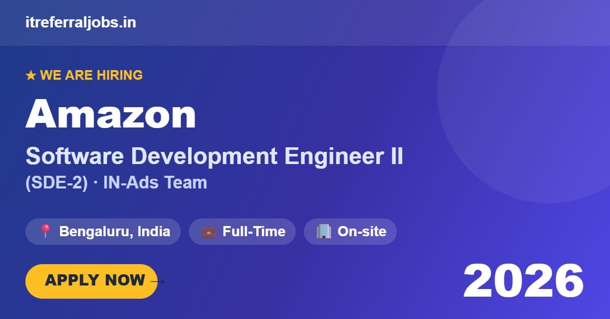 Amazon SDE-2 IN-Ads Jobs in Bengaluru 2026 – Apply Now