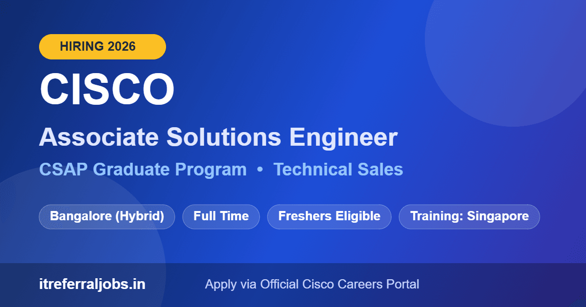 Cisco Associate Solutions Engineer 2026 – CSAP Graduate Program, Bangalore | Apply Now