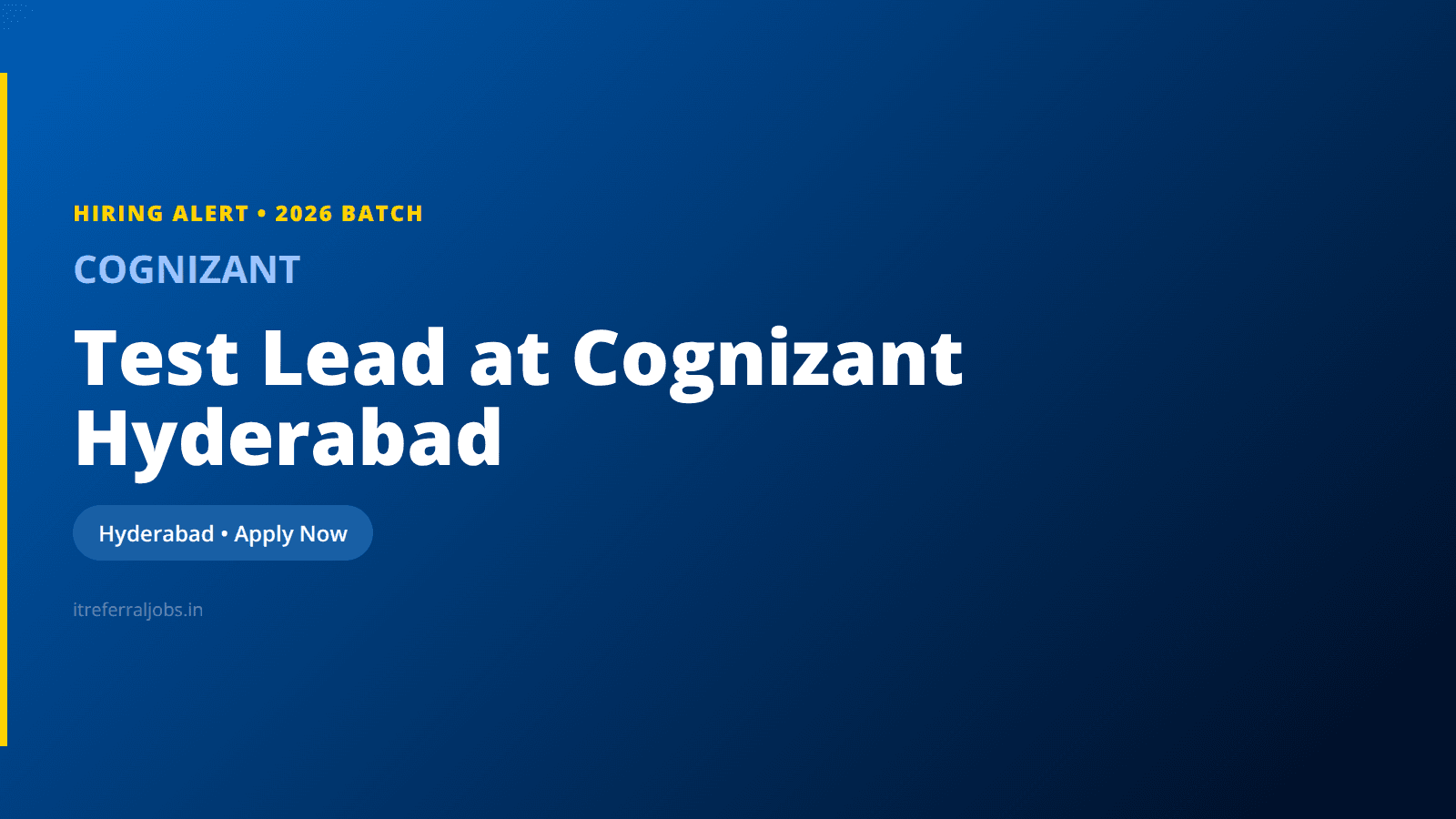 Test Lead at Cognizant Hyderabad