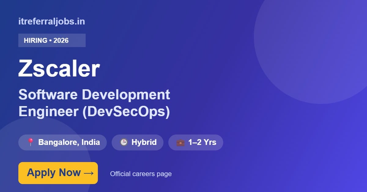 Zscaler Software Development Engineer (DevSecOps) Jobs 2026 in Bangalore | Apply Now